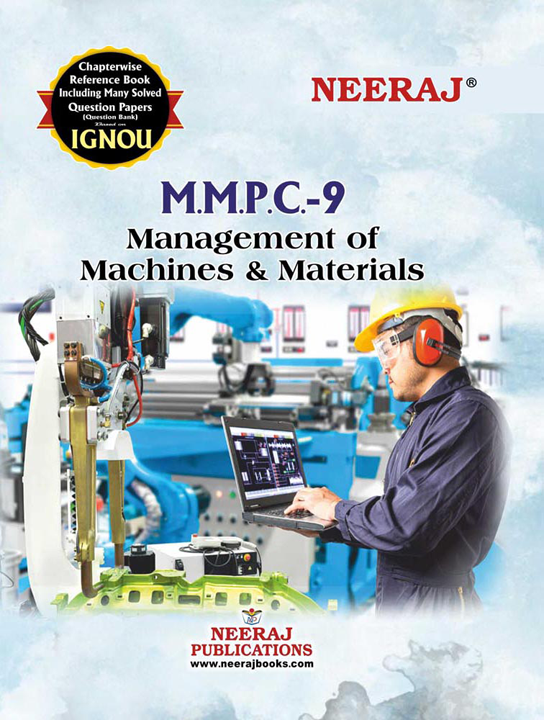 Management of Machines and Materials