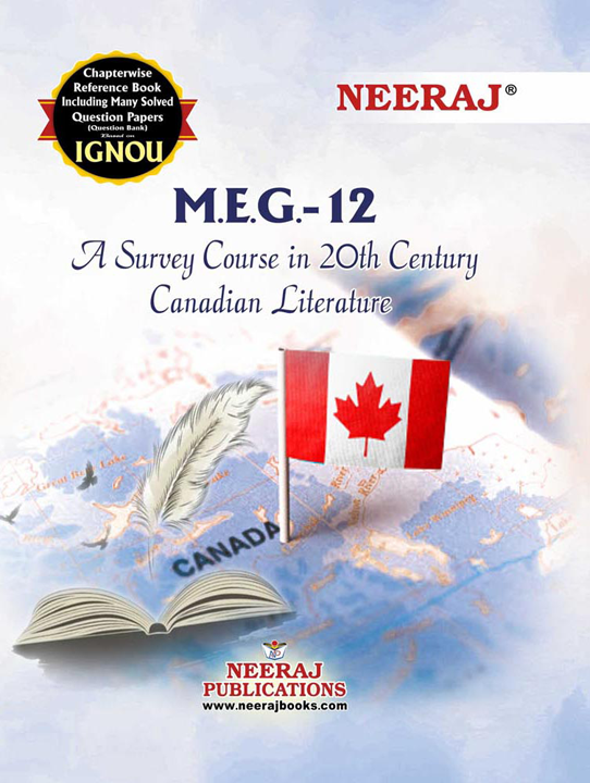 A SURVEY COURSE IN 20TH CENTURY CANADIAN LITERATURE